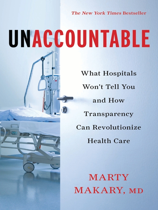Title details for Unaccountable by Marty Makary - Available
